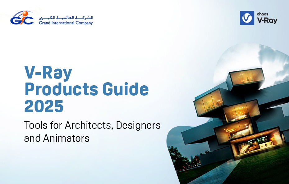 V-Ray Products Guide 2025: Tools for Architects, Designers, and Animators